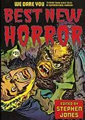 E-Book (epub) Best New Horror #31 von Stephen Jones, Ron Weighell, Angela Slatter