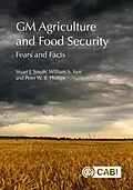 E-Book (epub) GM Agriculture and Food Security von Stuart Smyth, William Kerr, Peter Phillips