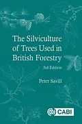 E-Book (epub) Silviculture of Trees Used in British Forestry, The von Peter Savill
