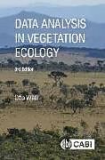Kartonierter Einband Data Analysis in Vegetation Ecology von Otto Wildi