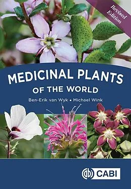 E-Book (epub) Medicinal Plants of the World von Ben-Erik van Wyk, Michael Wink
