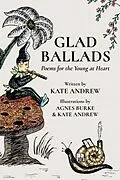 E-Book (epub) Glad Ballads: Poems for the Young at Heart von Kate Andrew