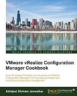E-Book (epub) VMware vRealize Configuration Manager Cookbook von Abhijeet Shriram Janwalkar