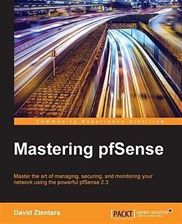 E-Book (epub) Mastering pfSense von David Zientara