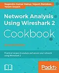ePUB Network Analysis Using Wireshark 2 Cookbook von Nagendra Kumar