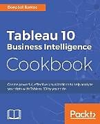 Couverture cartonnée Tableau 10 Business Intelligence Cookbook de Donabel Santos