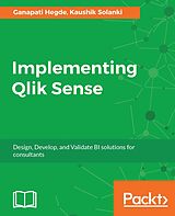 eBook (epub) Implementing Qlik Sense de Ganapati Hegde, Kaushik Solanki