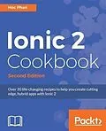 PDF Ionic 2 Cookbook - Second Edition von Hoc Phan