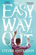 E-Book (epub) The Easy Way Out von Steven Amsterdam