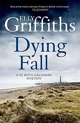 Kartonierter Einband A Dying Fall von Elly Griffiths