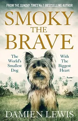 E-Book (epub) Smoky the Brave von Damien Lewis