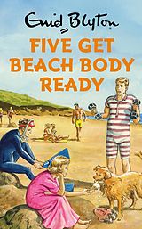 E-Book (epub) Five Get Beach Body Ready von Bruno Vincent