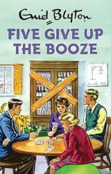 Audio CD (CD/SACD) Five Give Up the Booze von Vincent Bruno