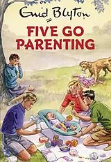 Audio CD (CD/SACD) Five Go Parenting von Vincent Bruno, Blyton Enid