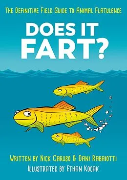 E-Book (epub) Does It Fart? von Dani Rabaiotti, Nick Caruso