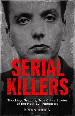E-Book (epub) Serial Killers von Brian Innes