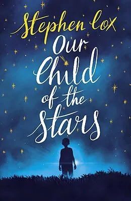 E-Book (epub) Our Child of the Stars von Stephen Cox