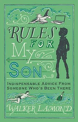 E-Book (epub) Rules for My Son von Walker Lamond