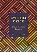 E-Book (epub) Critics, Monsters, Fanatics and Other Literary Essays von Cynthia Ozick