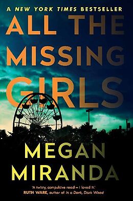 Couverture cartonnée All the Missing Girls de Megan Miranda