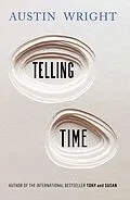 E-Book (epub) Telling Time von Austin Wright