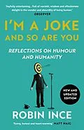 E-Book (epub) I'm a Joke and So Are You von Robin Ince