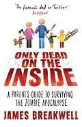 E-Book (epub) Only Dead on the Inside von James Breakwell