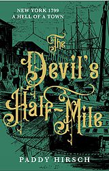 eBook (epub) The Devil's Half Mile de Paddy Hirsch