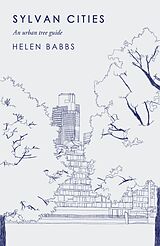 E-Book (epub) Sylvan Cities von Helen Babbs