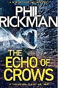 Fester Einband The Echo of Crows von Phil Rickman