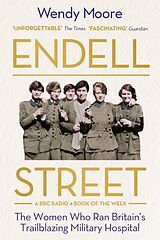 eBook (epub) Endell Street de Wendy Moore