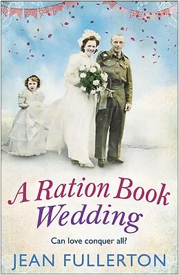 E-Book (epub) A Ration Book Wedding von Jean Fullerton