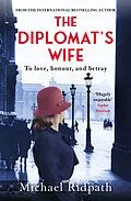E-Book (epub) The Diplomat's Wife von Michael Ridpath