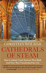 eBook (epub) Cathedrals of Steam de Christian Wolmar