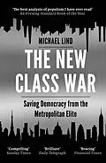 E-Book (epub) The New Class War von Michael Lind
