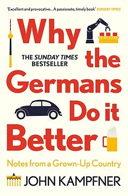 E-Book (epub) Why the Germans Do it Better von John Kampfner