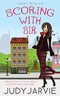 E-Book (epub) Scoring With Sir von Judy Jarvie