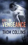 E-Book (epub) Gods of Vengeance von Thom Collins