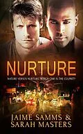E-Book (epub) Nurture von Sarah Masters, Jamie Samms
