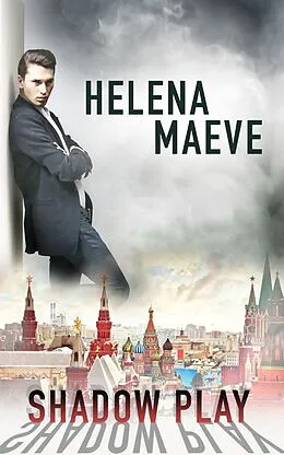 E-Book (epub) Shadow Play: Part One: A Box Set von Helena Maeve