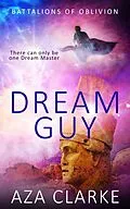 E-Book (epub) Dream Guy von A. Z. A Clarke