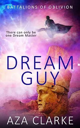 E-Book (epub) Dream Guy von A. Z. A Clarke