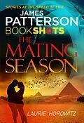 E-Book (epub) Mating Season von Laurie Horowitz, James Patterson
