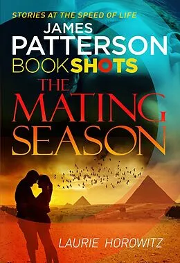 E-Book (epub) Mating Season von Laurie Horowitz, James Patterson