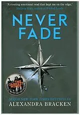 Kartonierter Einband A Darkest Minds 2: Never Fade von Alexandra Bracken