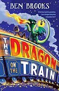 E-Book (epub) Dragon on the Train von Ben Brooks