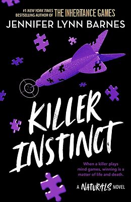 Kartonierter Einband The Naturals: Killer Instinct von Jennifer Lynn Barnes