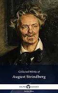 E-Book (epub) Delphi Collected Works of August Strindberg EU (Illustrated) von August Strindberg