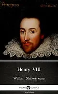 E-Book (epub) Henry VIII by William Shakespeare (Illustrated) von William Shakespeare