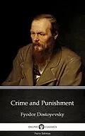 E-Book (epub) Crime and Punishment by Fyodor Dostoyevsky von Fyodor Dostoyevsky
